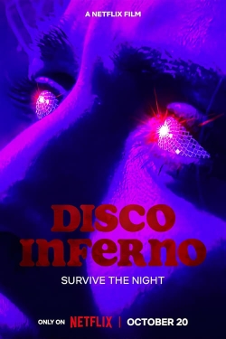 Watch Disco Inferno movies free hd online