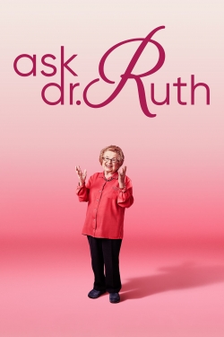 Watch Ask Dr. Ruth movies free hd online