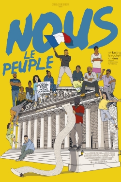 Watch Nous le peuple movies free hd online