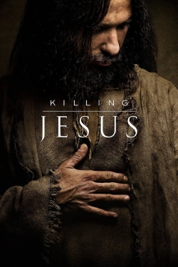 Watch Killing Jesus movies free hd online