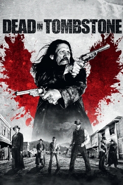 Watch Dead in Tombstone movies free hd online