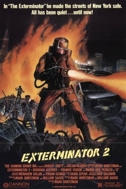 Watch Exterminator 2 movies free hd online