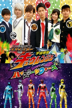 Watch From Episode of Stinger, Uchu Sentai Kyuranger: High School Wars movies free hd online