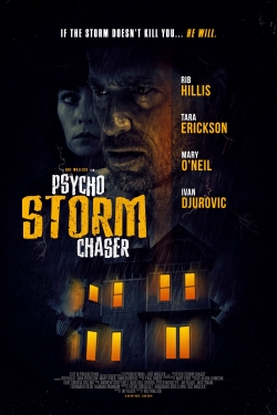 Watch Psycho Storm Chaser movies free hd online