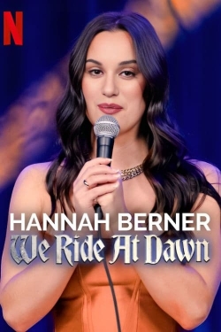 Watch Hannah Berner: We Ride at Dawn movies free hd online