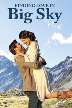 Watch Finding Love in Big Sky, Montana movies free hd online