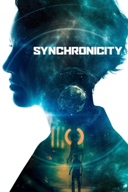 Watch Synchronicity movies free hd online