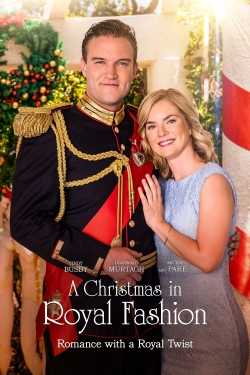 Watch A Christmas in Royal Fashion movies free hd online