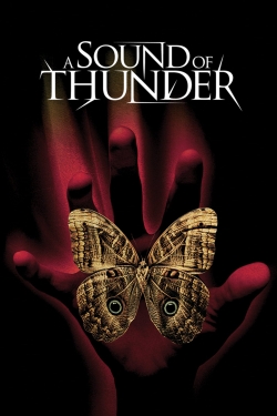 Watch A Sound of Thunder movies free hd online