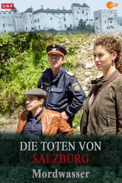 Watch Die Toten von Salzburg - Mordwasser movies free hd online