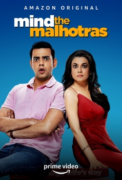 Watch Mind the Malhotras movies free hd online