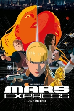 Watch Mars Express movies free hd online