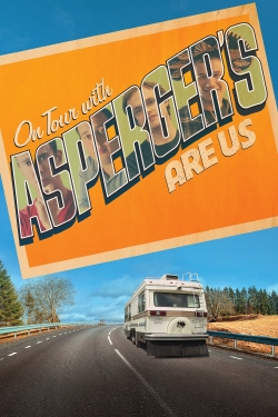 Watch On Tour with Asperger's Are Us movies free hd online