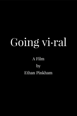 Watch Going Viral movies free hd online