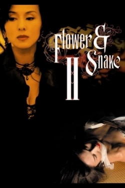 Watch Flower & Snake II movies free hd online