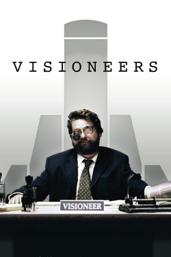 Watch Visioneers movies free hd online