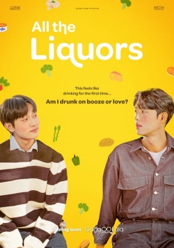 Watch All the Liquors movies free hd online