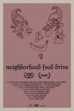 Watch Neighborhood Food Drive movies free hd online