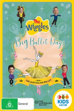 Watch The Wiggles - Big Ballet Day! movies free hd online