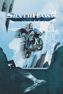 Watch Silver Hawk movies free hd online