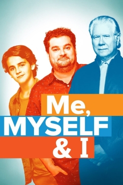 Watch Me, Myself & I movies free hd online