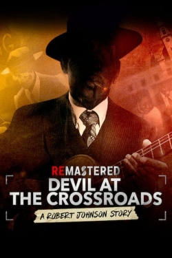 Watch ReMastered: Devil at the Crossroads movies free hd online