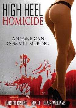 Watch High Heel Homicide movies free hd online