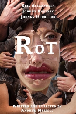 Watch Rot movies free hd online