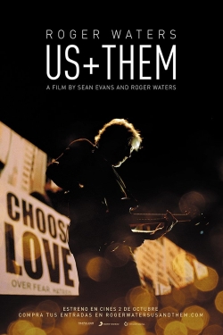 Watch Roger Waters: Us + Them movies free hd online