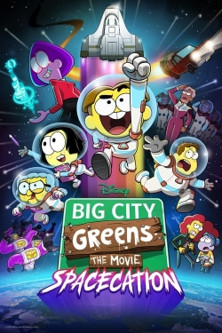 Watch Big City Greens the Movie: Spacecation movies free hd online