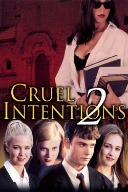 Watch Cruel Intentions 2 movies free hd online