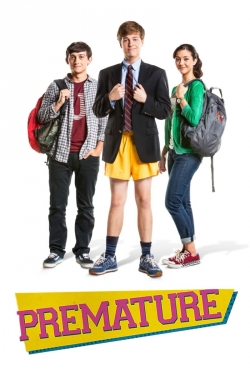 Watch Premature movies free hd online