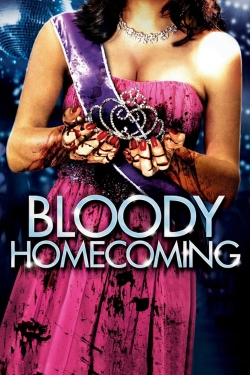 Watch Bloody Homecoming movies free hd online