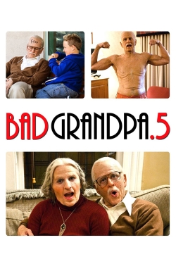 Watch Jackass Presents: Bad Grandpa .5 movies free hd online