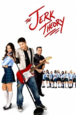 Watch The Jerk Theory movies free hd online