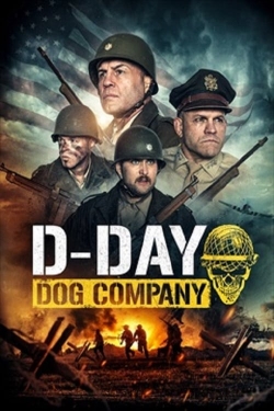 Watch D-Day: Dog Company movies free hd online