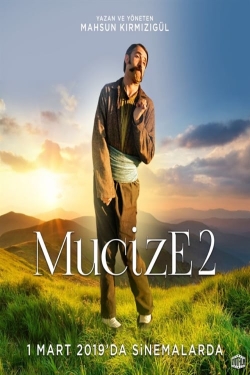 Watch Mucize 2: Aşk movies free hd online