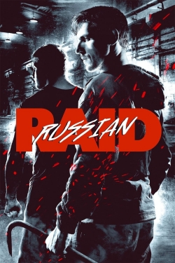 Watch Russian Raid movies free hd online