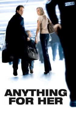 Watch Anything for Her movies free hd online