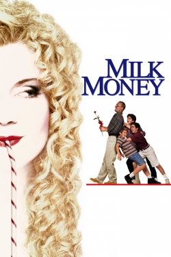 Watch Milk Money movies free hd online