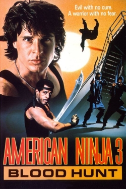 Watch American Ninja 3: Blood Hunt movies free hd online