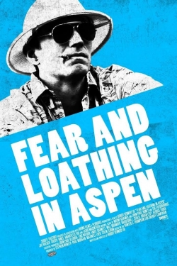 Watch Fear and Loathing in Aspen movies free hd online