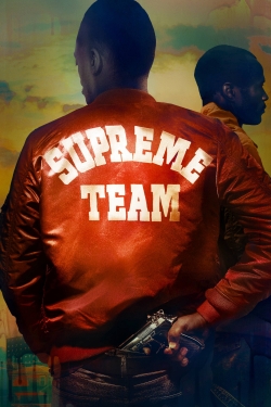 Watch Supreme Team movies free hd online