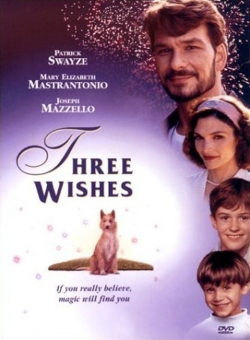 Watch Three Wishes movies free hd online