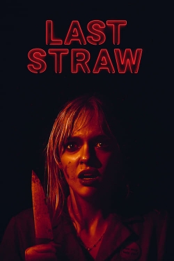 Watch Last Straw movies free hd online