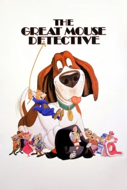 Watch The Great Mouse Detective movies free hd online