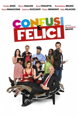 Watch Confusi e felici movies free hd online