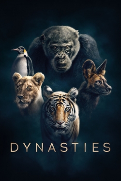 Watch Dynasties movies free hd online