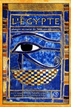 Watch L'Égypte : Plongée au cœur de 3000 ans d'histoire movies free hd online