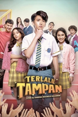 Watch Terlalu Tampan movies free hd online